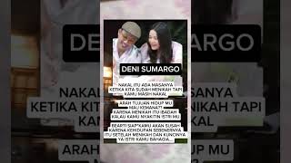 Deni SumargoNakal Itu Ada Masanya denisumargo fypシ゚viral jangkauanluas [upl. by Eca]