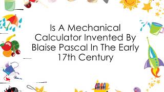 Why Was The First Calculator Invented In 1645 [upl. by Anastasius842]