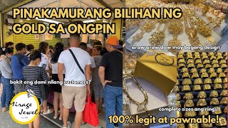 PINAKAMURANG BILIHAN NG GOLD SA ONGPIN  Legit amp Trusted Gold SellerSupplier of 18K21K Golds [upl. by Amadis537]