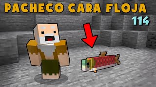 Pacheco Cara Floja 114  COMO ENTRENAR A UN SALMÓN en Minecraft [upl. by Nyrhtac]