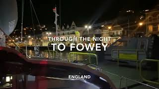 Chapter 19 Through the Night to Fowey [upl. by Ynnaej]