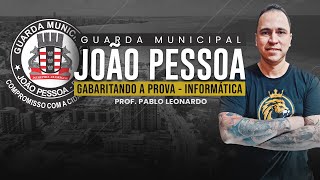 GM JOÃO PESSOAPB  GABARITANDO A PROVA  INFORMÁTICA [upl. by Etnahs]