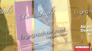 Beate Recht  Es ging noch nie so tief wie deine Liebe Trailer [upl. by Longfellow846]