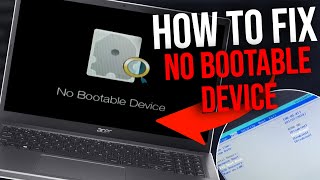 Acer No Bootable Device Fix  Fix No Bootable Device Acer Laptop [upl. by Luapnaes683]