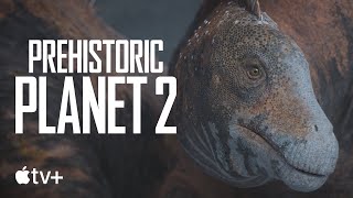 Prehistoric Planet 2 — Were Dinosaurs Good Parents  Apple TV [upl. by Wescott66]