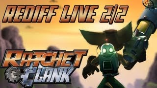 Rediffusion Ratchet amp Clank en live 22 [upl. by Satsoc]