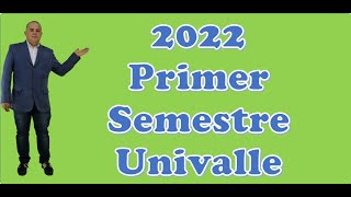 2022 Primer Semestre Univalle [upl. by Naic]