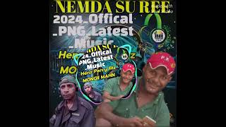 NEMDA SU REE 2024 PNG LATES MUSIC PRODUCTION HENZmahn fitz Mongi Mahn NEMDA SU REE🎤🎧🎶 [upl. by Anni270]