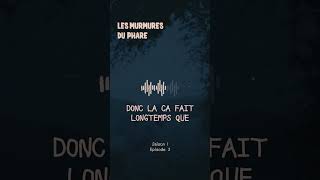 PODCAST HORREUR  Les Murmures du Phare creepypasta horrorstories podcastfrancais paranormal [upl. by Molloy]