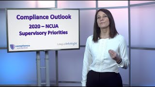 Compliance Outlook 2020NCUA Supervisory Priorities [upl. by Namien]