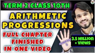 Arithmetic Progression Class 10  Maths Chapter 5  Full ChapterExerciseFormulaSum Formula Of AP [upl. by Delbert116]