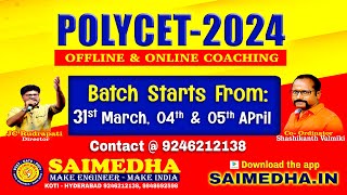 Polycet 2024 Online offline coaching Batch starts on 31st march 03 rd 04th 05th April Saimedha koti [upl. by Asseret832]