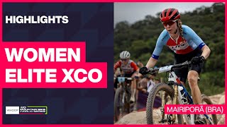 Mairiporã  Women Elite XCO Highlights  2024 WHOOP UCI Mountain Bike World Cup [upl. by Koerner]