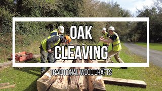 Oak Cleaving  traditional wood crafts [upl. by Ezaria]