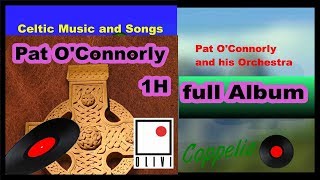 CELTIC AND IRISH MUSIC AND SONGS  FULL ALBUM 1H COPPELIA OLIVI [upl. by Etat445]