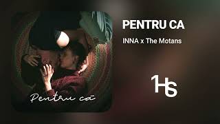 INNA feat The Motans  Pentru Ca  1 Hour [upl. by Annayad475]