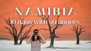 10 Days Southern Namibia Travel Vlog Roadtripping with Strangers [upl. by Aylatan]