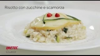 Imetec Cukò video ricetta risotto zucchine e scamorza [upl. by Giacobo]