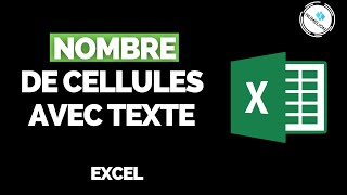 Trouver le nombre de Cellule Contenant un Texte dans Excel [upl. by Nura]