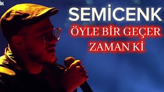 SEMİCENK  ÖYLE BİR GEÇER ZAMAN Kİ TRT MÜZİK MEŞKHANE CANLI PERFORMANS [upl. by Kannry]