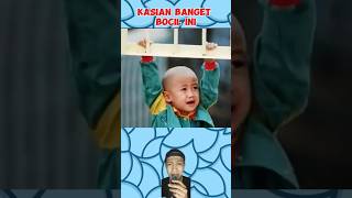 KASIAN BANGET BOCILNYA [upl. by Anehsuc]