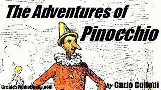 THE ADVENTURES OF PINOCCHIO  FULL AudioBook by Carlo Collodi  Greatest AudioBooks [upl. by Oremoh918]