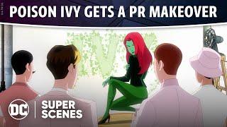 Harley Quinn  Poison Ivy Gets a PR Makeover  Super Scenes  DC [upl. by Urbannai489]