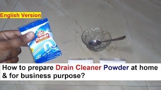 Drain Cleaner Powder Making amp How to use  नाली क्लीनर पाउडर बनाने का फार्मूला [upl. by Amerigo]