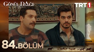 Gönül Dağı 84 Bölüm trt1 [upl. by Ahsinauq]