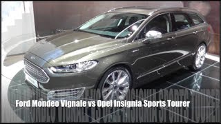 Ford Mondeo Vignale vs Opel Insignia Sports Tourer [upl. by Fiertz]