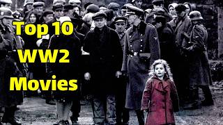 Best ww2 Movies  Top 10 ww2 Movies [upl. by Unni]