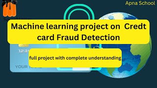 Credit Card Fraud Detection projectMachine learning project for beginners machinelearningprojects [upl. by Anaic]