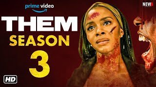 THEM Season 3 Trailer  Release Date Episode 1 Cast Plot Renewed Deborah Ayorinde New Series [upl. by Rika810]