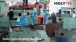 Auto Copy Shaping Machine HOLYTEK [upl. by Gnuhp]