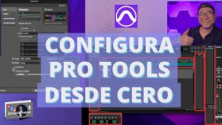 CONFIGURA PROTOOLS DESDE CERO [upl. by Xam]