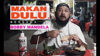 Warung Boma Makan Dulu Bersama Bobby Mandela [upl. by Lutero582]