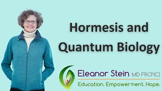 Hormesis and Quantum Biology [upl. by Pet]