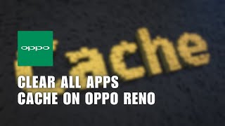 ⚡️ SIMPLE how to clear all apps cache on Oppo Reno phone color OS 11  Troubleshooting [upl. by Quennie]