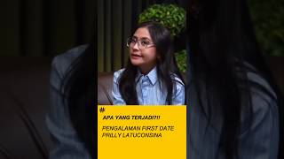 PENGALAMAN FIRST DATE PRILLY LATUCONSINA prillylatuconsina wendycagur podcast clips [upl. by Agler148]