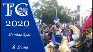 Heraldo Real de Triana 2020 [upl. by Gnehp273]