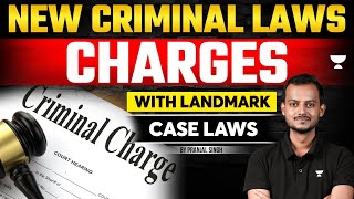 Charges in New Criminal Laws with Landmark Cases  Pranjal Singh  Unacademy Judiciary [upl. by Llenyr]