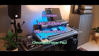 Volume 1  Organ amp keyboard  ChromaticPlayer Paul [upl. by Eenot]