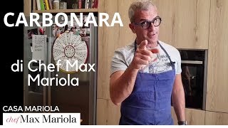 PASTA ALLA CARBONARA  TUTORIAL Ricetta di Chef Max Mariola [upl. by Herson]