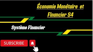 Économie Monétaire II Partie 1Système Financier [upl. by Madel]