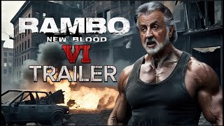 Rambo 6 New Blood  Teaser Trailer 2024  Sylvester Stallone [upl. by Fredi555]