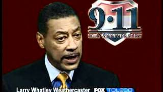 FOX Toledo Weathercaster Larry Whatley remembers 911 [upl. by Leinnad]