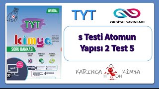 Orbital Yayınları TYT Kimya Soru Bankası s Testi Atomun Yapısı 2 Test 5 [upl. by Caterina]