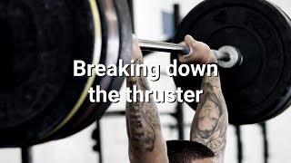 Breaking down the Thruster  Stretches Strategy and Technique [upl. by Ynohtnanhoj]