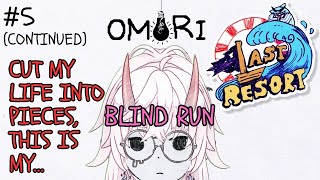 Omori P5 CONTINUED SUFFOCATION NO BREATHING  Vtuber neo Link to Stream in Description [upl. by Yenruoc787]