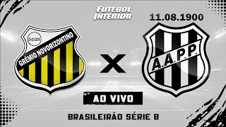 🔴 NOVORIZONTINO X PONTE PRETA  300924  CAMPEONATO BRASILEIRO SÉRIE B 2024  AO VIVO [upl. by Entroc]